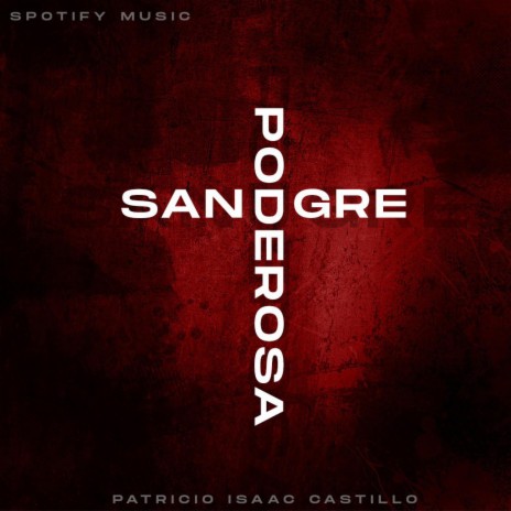 Poderosa Sangre | Boomplay Music
