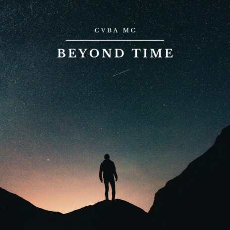 Beyond Time | Boomplay Music