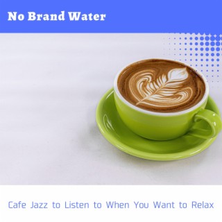 Cafe Jazz to Listen to When You Want to Relax