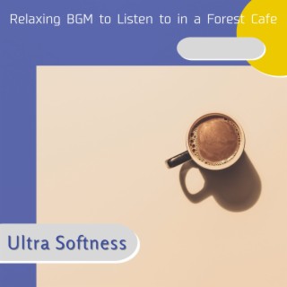 Relaxing Bgm to Listen to in a Forest Cafe