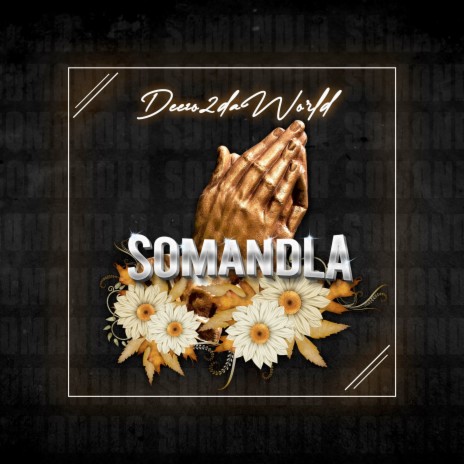 Somandla | Boomplay Music