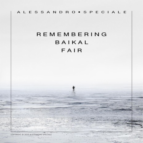 Remembering Baikal Fair | Boomplay Music