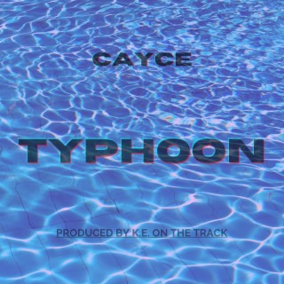 Typhoon lyrics | Boomplay Music
