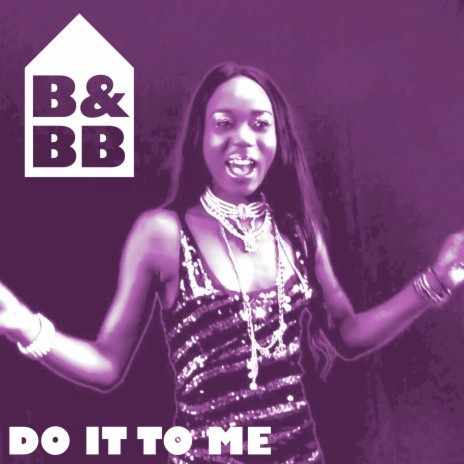 Do It to Me (Jazzy UKG Mix)