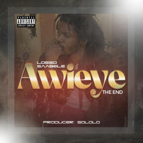 Awieye (The End)