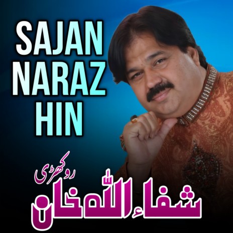 Sajan Naraz Hin | Boomplay Music