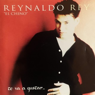 Reynaldo Rey "El Chino"