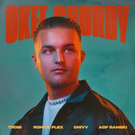 Okee Shordy ft. Ronnie Flex, Chivv & ADF Samski | Boomplay Music