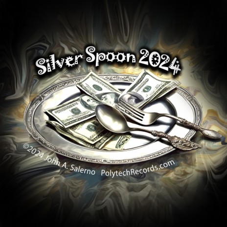 Silver Spoon (2024 Version) | Boomplay Music