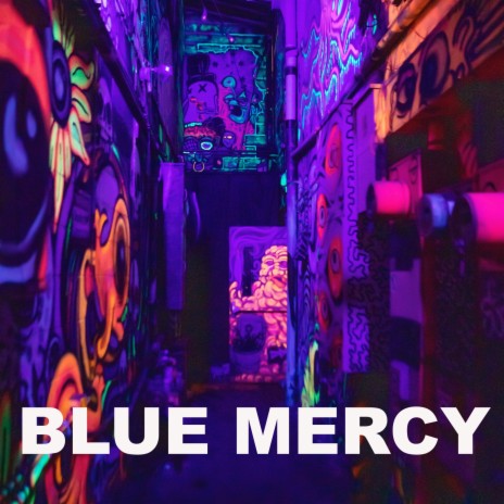 BLUE MERCY | Boomplay Music