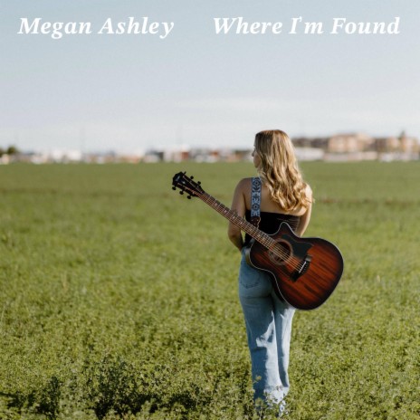 Where I'm Found | Boomplay Music