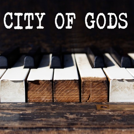 City Of Gods (Piano Version) | Boomplay Music