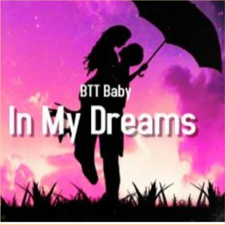in my dreams | Boomplay Music