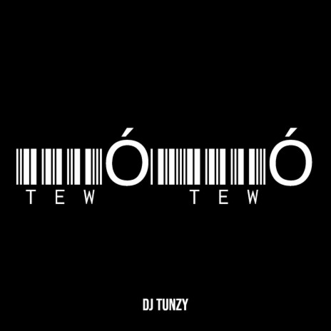 Tewó Tewó | Boomplay Music