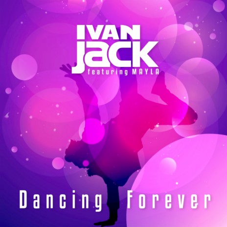 Dancing Forever ft. Mayla