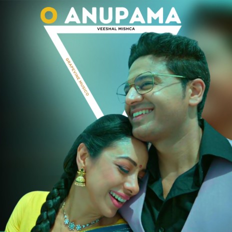 O Anupama (Anupama) | Boomplay Music