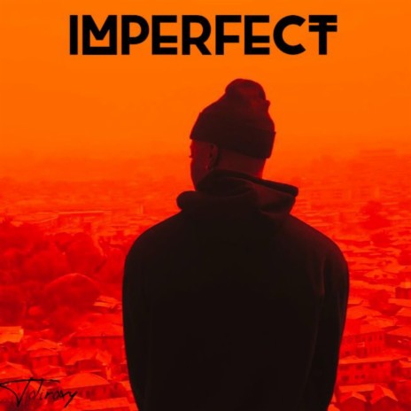 IMPERFECT | Boomplay Music