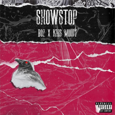 SHOWSTOP ft. Kris Moody | Boomplay Music