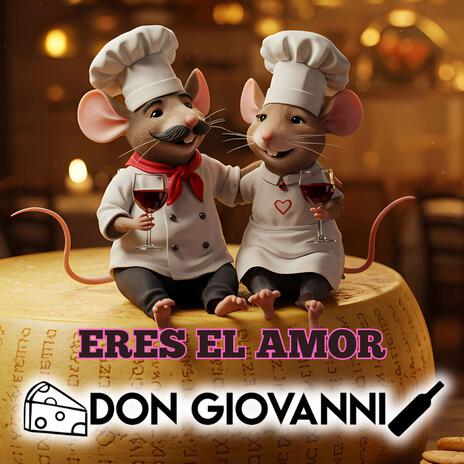 Eres el amor (Don Giovanni) | Boomplay Music