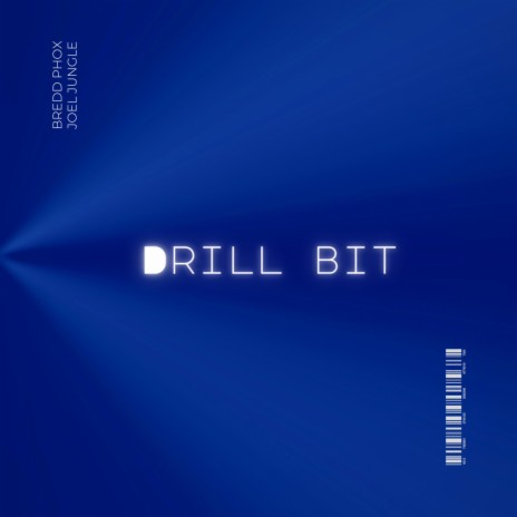 Drill Bit ft. Joel Jungle | Boomplay Music