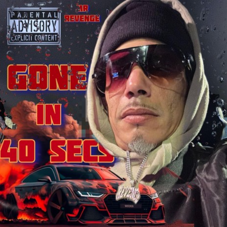GONE IN 40 secs | Boomplay Music
