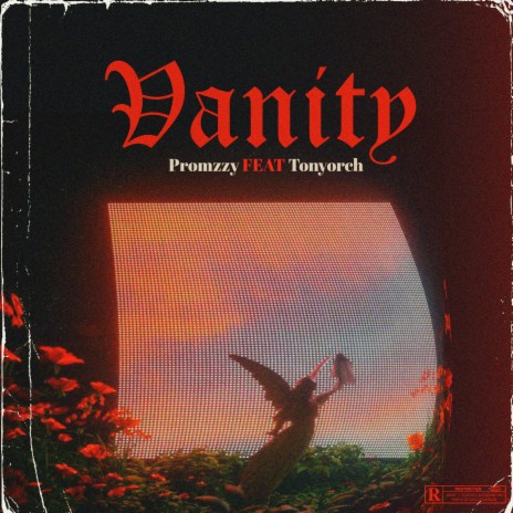 Vanity ft. Tonyorch | Boomplay Music