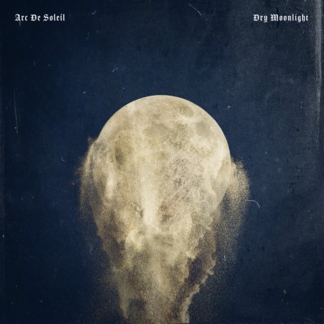 Dry Moonlight | Boomplay Music