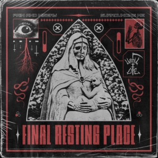 Final Resting Place lyrics | Boomplay Music
