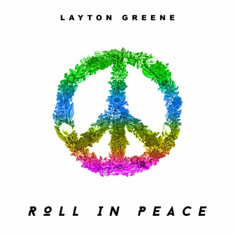 Roll In Peace | Boomplay Music