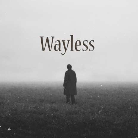 Wayless