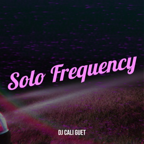 Solo Frequency | Boomplay Music