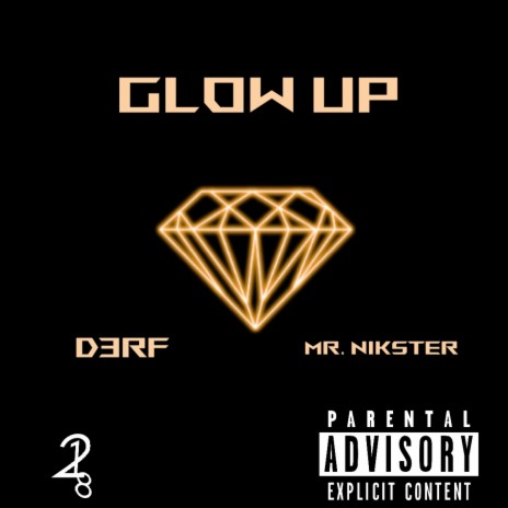 Glow Up ft. Mr.Nikster | Boomplay Music