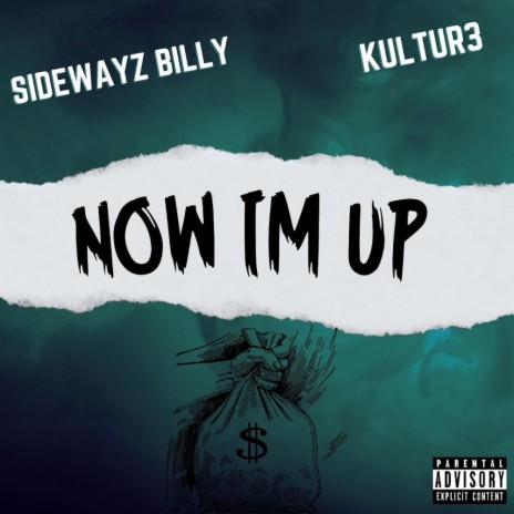 NOW IM UP ft. Kultur3 | Boomplay Music