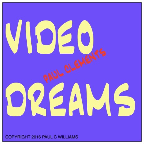 Video Dreams | Boomplay Music