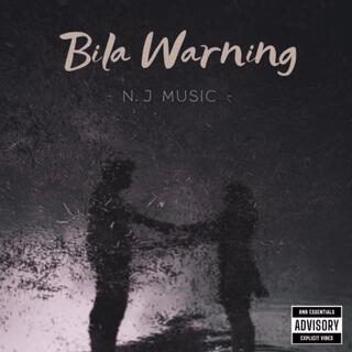 Bila Warning (Radio Edit)