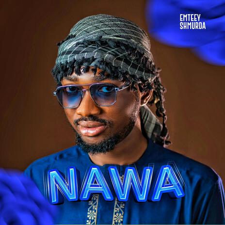 Nawa | Boomplay Music