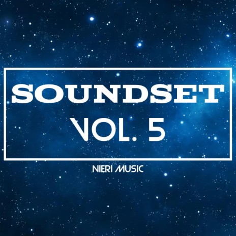 SOUNDSET, Vol. 5 (Special version) | Boomplay Music