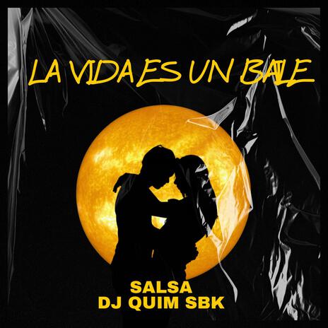 La vida es un baile | Boomplay Music