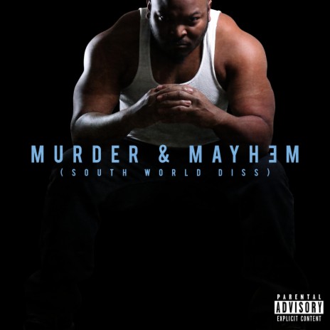 Murder & Mayhem (South World Diss) ft. BlakkB | Boomplay Music