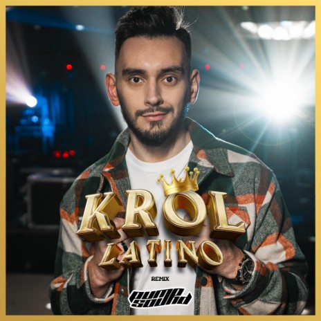 Król Latino (PUMPSOUND Remix) | Boomplay Music