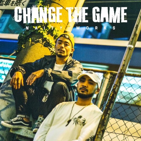 CHANGE THE GAME
