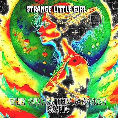 Strange Little Girl | Boomplay Music