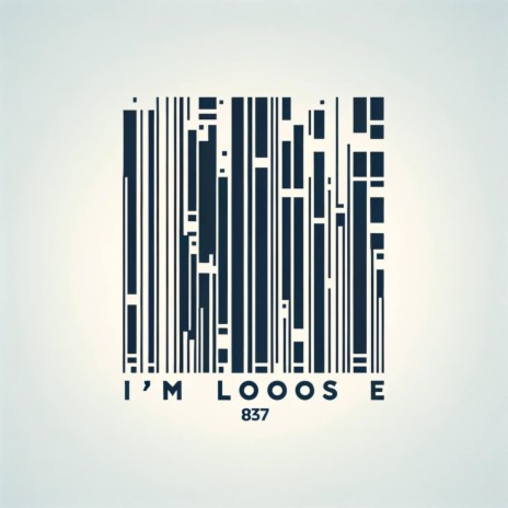 I'm Loose 837 | Boomplay Music