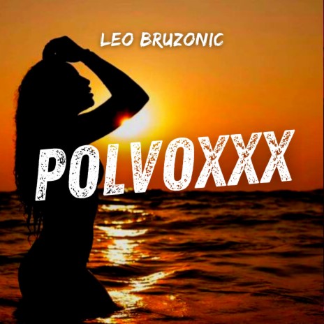 Polvoxxx | Boomplay Music