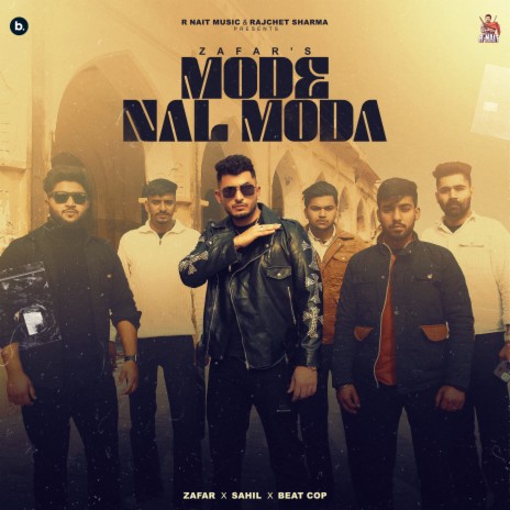 Mode Nal Moda ft. Beatcop | Boomplay Music