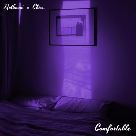 Comfortable ft. Chrs. | Boomplay Music