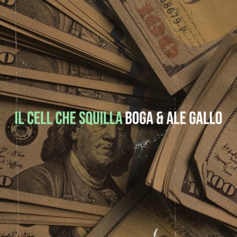 Il cell che squilla ft. Ale Gallo | Boomplay Music