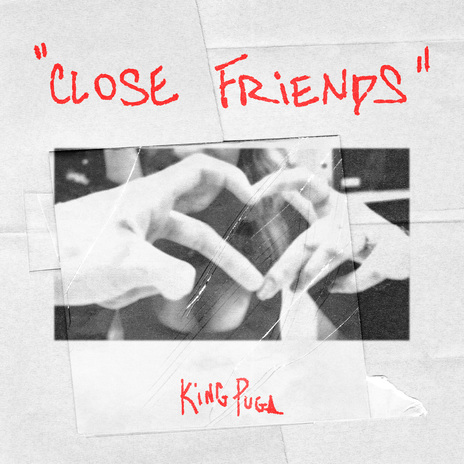 CLOSE FRIENDS (Deluxe) ft. BURICHE | Boomplay Music