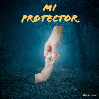 Mi Protector lyrics | Boomplay Music