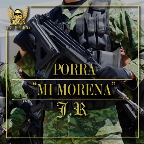 (Porra) Mi Morena | Boomplay Music